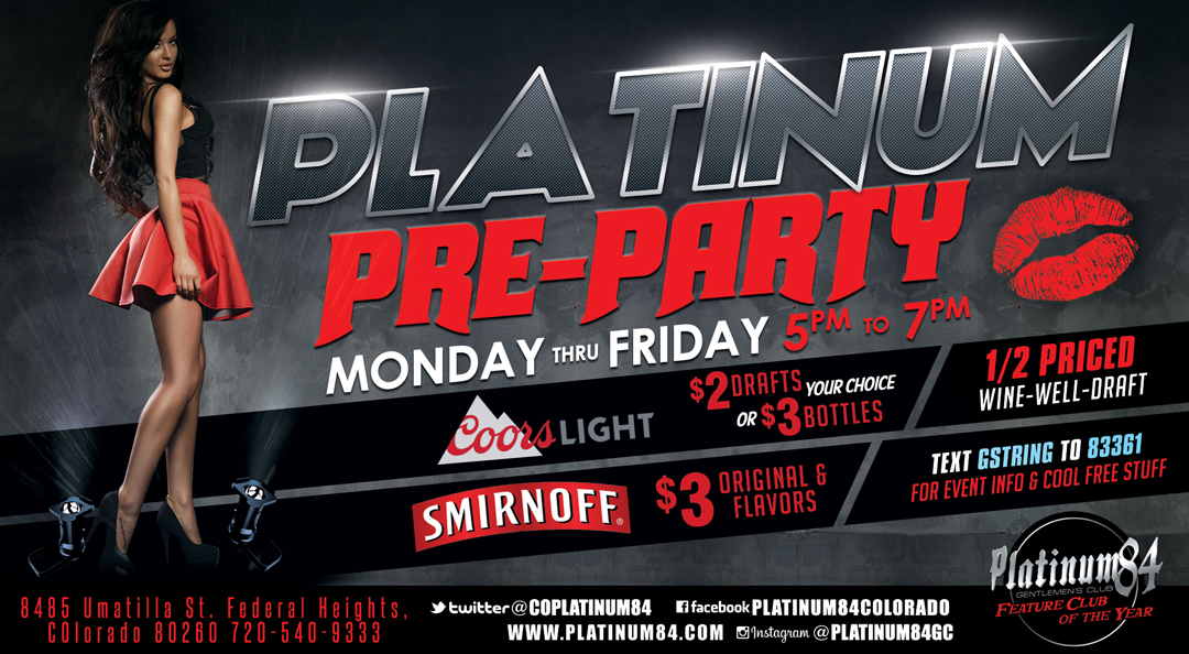Wherever the Party Is, the Pre-Party Is at Platinum 84!